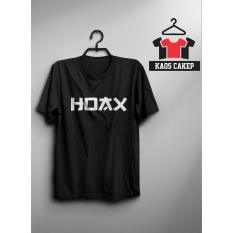 Kaos HOAX Murah Keren