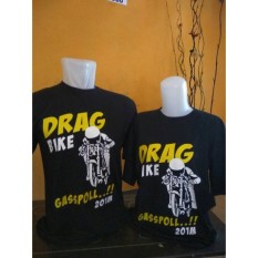 Kaos Motor Drag Bike 201M Gass Poll