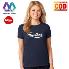 Kaos Premium Mypoly Wanita Perempuan WP / Baju Couple Family Keluarga / Tshirt distro Anak Pria Laki-Laki / Fashion Atasan / Kaos Wanita Dewasa Valentine Together