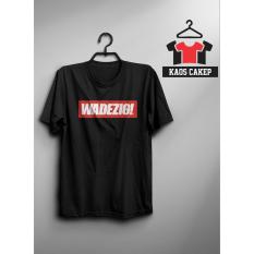 Kaos WADEZIG! Murah Keren