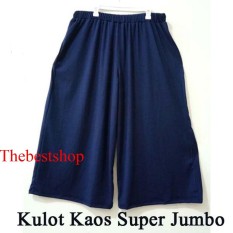 KULOT SUPER JUMBO XXXXXXXXXXL-L10- berat 150 kilo