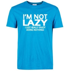 Pria Lengan Baju T-Shirt 2017 Saya Bukan Malas Aku Hanya Menikmati Melakukan Apa-apa Streetwear Hip Hop Lucu T Shirt Tee Atasan Homme (Biru) -Intl