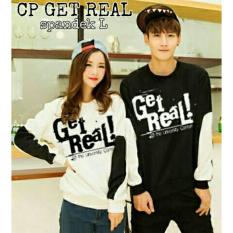 MODEL-KAOS PASANGAN KAOS COPULE BAJU COUPLE LENGAN PANJANG GET REAL! (PUTIH HITAM)