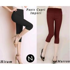 N 3387 CLN CAPRI IMPORT CELANA WANITA DEWASA MURAH MODIS TERBARU CEWEK KEKINIAN GROSIR TANAH ABANG