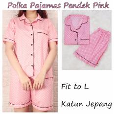 POLKA Pajamas Pink Piyama Celana Pendek Piyama Wanita Dewasa Baju Tidur Wanita Dewasa