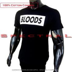 Spectral - Kaos Distro T-Shirt Distro Fashion 100% Soft Cotton Combed 30s Kaos Pria Kaos Fashion Baju Distro T - Shirt Gambar Tulisan BLOODS BLOOD POLOS Art Sablon Merek Modern Atasan Pria Wanita Katun Simple Keren Cowo Cewe Pakaian Distro - Kaos Hitam