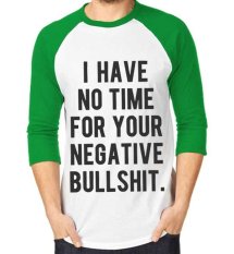 Sz Graphics T Shirt Raglan 3/4 Koas Raglan 3/4 T Shirt Fashion I Have No Time - Hijau Putih