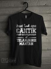 T-Shirt Buat Apa Cantik