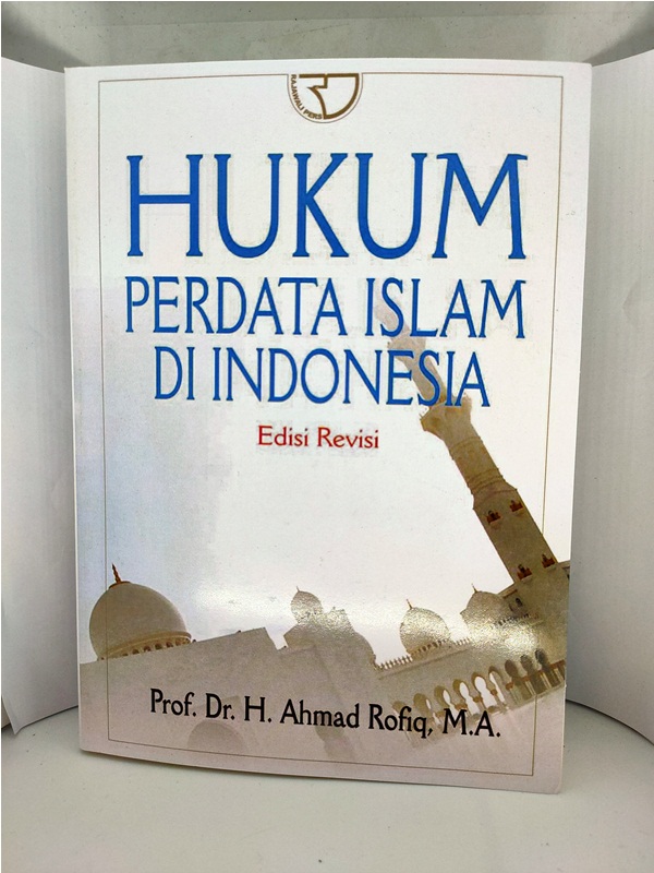 Hukum Perdata Islam Di Indonesia Edisi Revisi Profdrh Ahmad Rofiq M