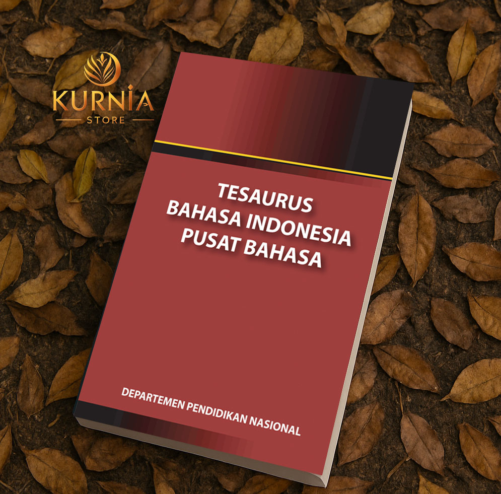 Kamus Tesaurus Bahasa Indonesia – Buku Digital | Sinonim & Antonim 