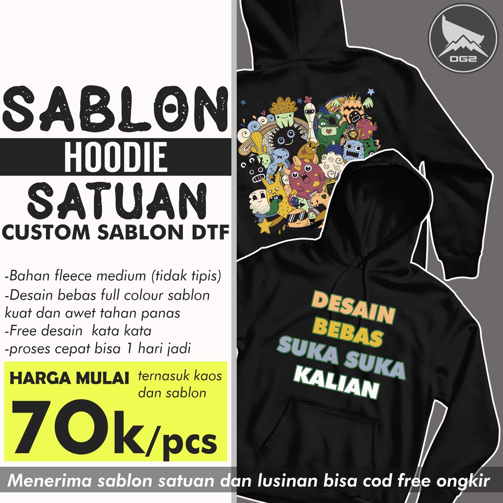 hoodie sablon bebas DTF satuan lusinan bisa jaket distro premium