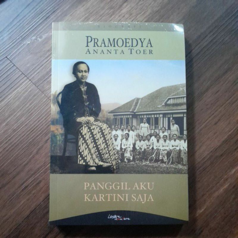 NOVEL PRAMOEDYA ANANTA TOER PANGGIL AKU KARTINI SAJA BUKU ORIGINAL