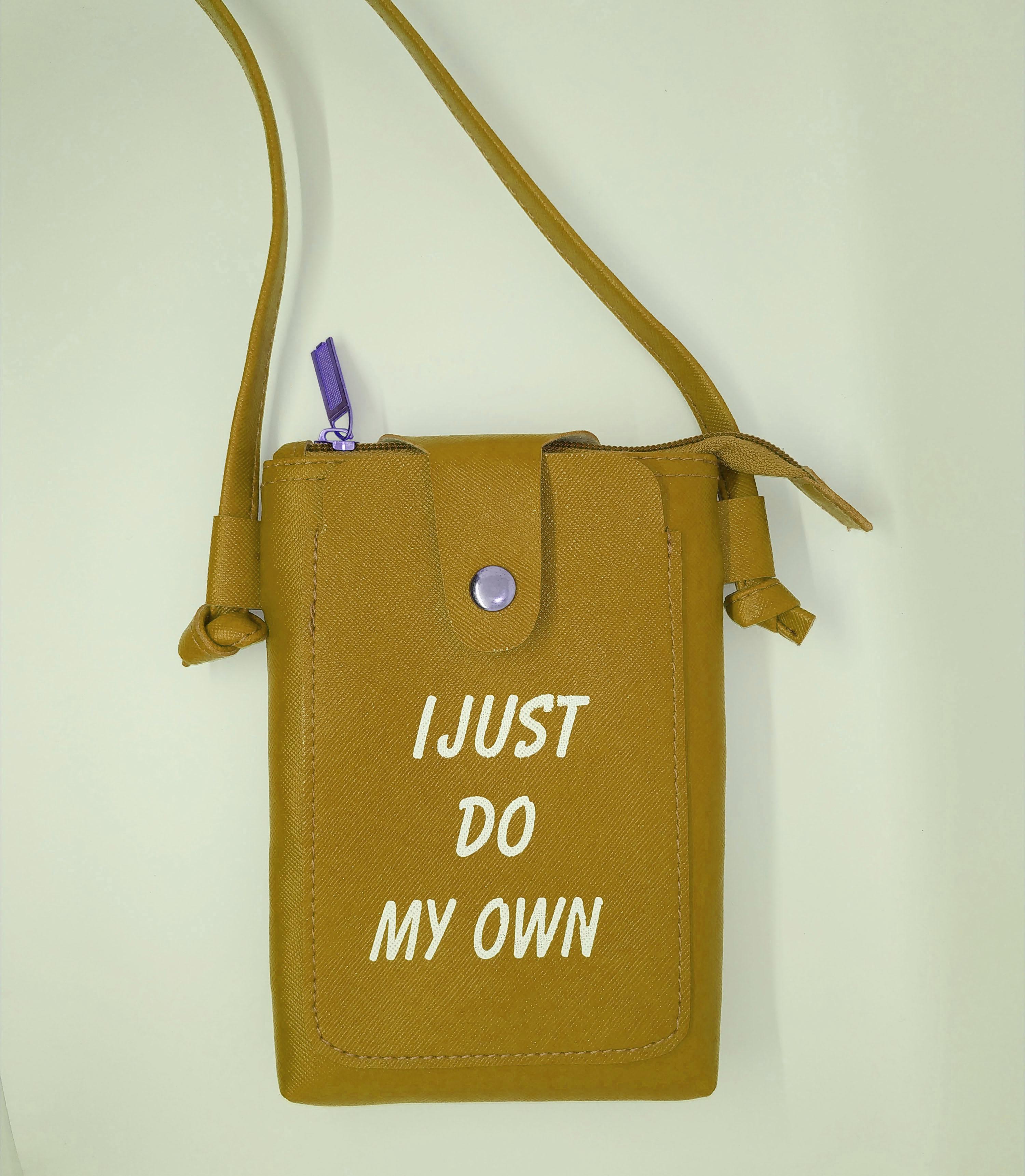 TAS HP MINI I JUST DO MY OWN/TAS SELEMPANG WANITA