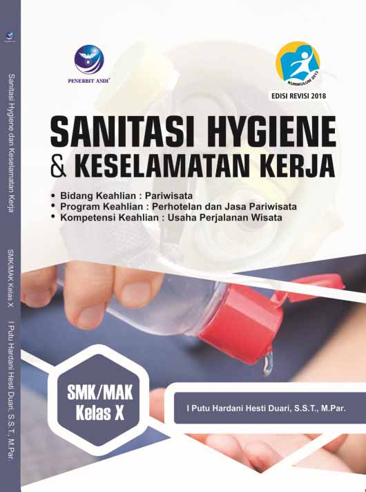Buku Sanitasi Hygiene Keselamatan Kerja Bidang Keahlian Pariwisata Program Keahlian Perhotelan Dan Jasa Pariwisata Kompetensi Keahlian Usaha Perjalanan Wisata Smk Mak Kelas X Lazada Indonesia