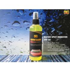 AMAN TIDAK MERUSAK KACA & BODY Water Spot Remover - Waterspot Remover - Pembersih Jamur Kaca Mobil - Obat Jamur Kaca - Penghilang Jamur Mobil - Penghilang Jamur Kaca - Obat Penghilang Jamur Mobil Body Kaca - Pembersih Jamur Mobil Kaca Body / Isi 250 ML .