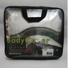 IMPREZA COVER / SELIMUT / SARUNG MOBIL HONDA BRIO