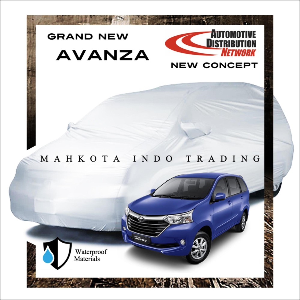 Custom Sarung Mobil Body Cover Penutup Mobil Grand New Avanza Fit On Car Custom Sarung Mobil Body Cover Penutup Mobil Grand New Avanza Fit On Car