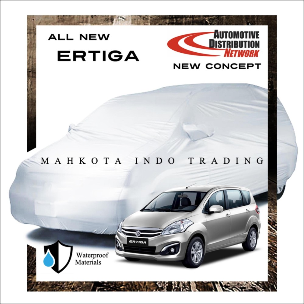 Custom Sarung Mobil Body Cover Penutup Mobil Suzuki Ertiga Fit On