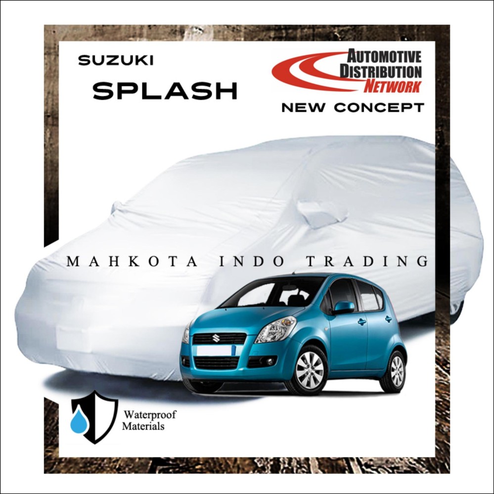 Custom Sarung Mobil Body Cover Penutup Mobil Suzuki Splash