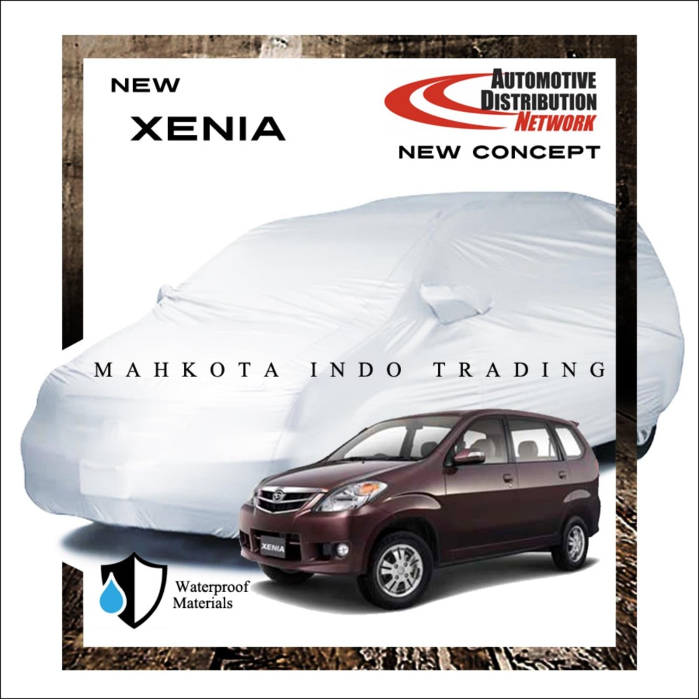 Custom Sarung Mobil Body Cover Penutup Mobil Xenia Fit On Car Custom Sarung Mobil Body Cover Penutup Mobil Xenia Fit On Car