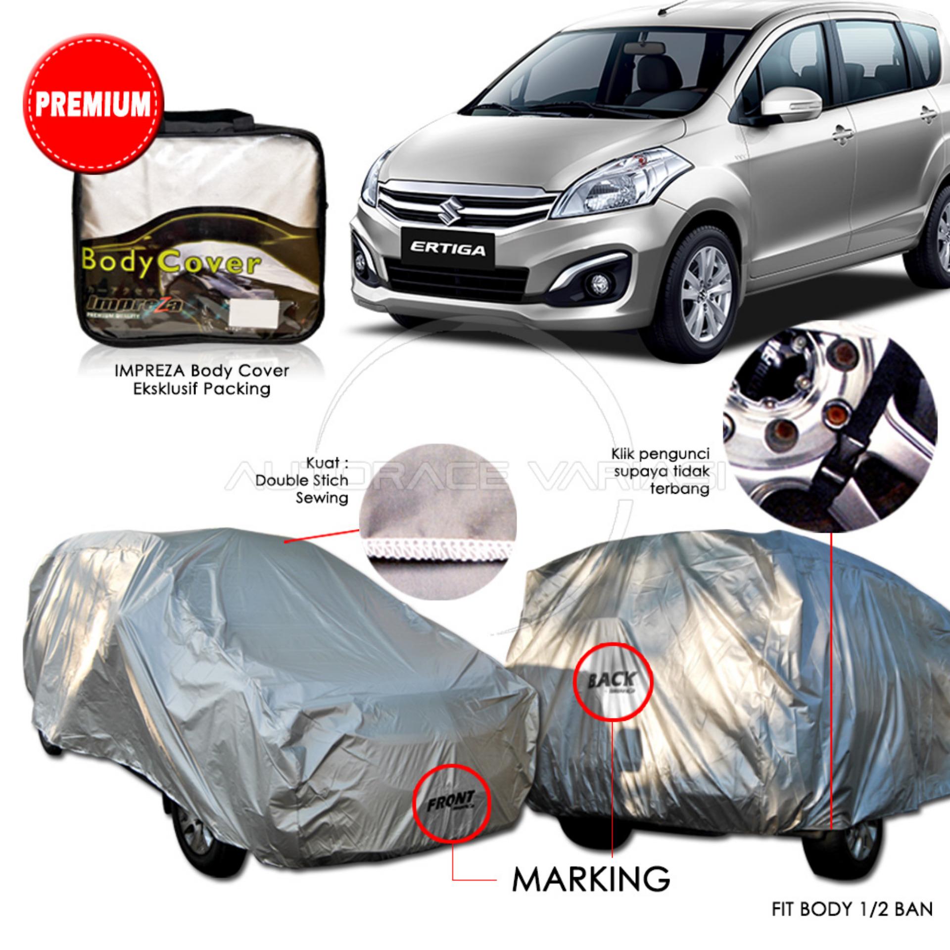 Premium Body Cover / Sarung Pelindung Penutup / Selimut Mobil Aksesoris Impreza Suzuki Ertiga - Gray