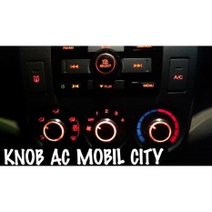 KNOB AC ELEGANT BUNDAR HONDA CITY TAHUN 2008 S/D 2014 - Aksesoris INTERIOR MOBIL HONDA CITY