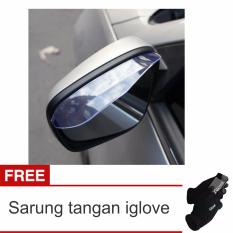 Lanjarjaya Mika Talang Air Pelindung Kaca Cermin Spion mobil Anti Air Hujan Kotor Car Rear Mirror Rain Guard / Mika Pelindung Kaca Spion + Sarung Tangan iGlove