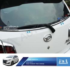 New Ayla 2017 List Kaca Belakang / Rear Window Trim Chrome