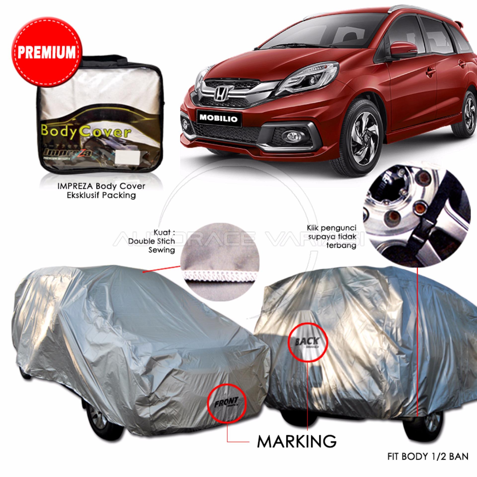 Premium Body Cover Mobil Impreza Honda Mobilio - Gray