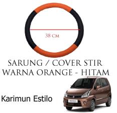 Sarung / Cover Stir / Setir / Steer Mobil Karimun Estilo Warna Hitam Orange