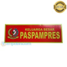 STIKER KELUARGA BESAR PASPAMPRES