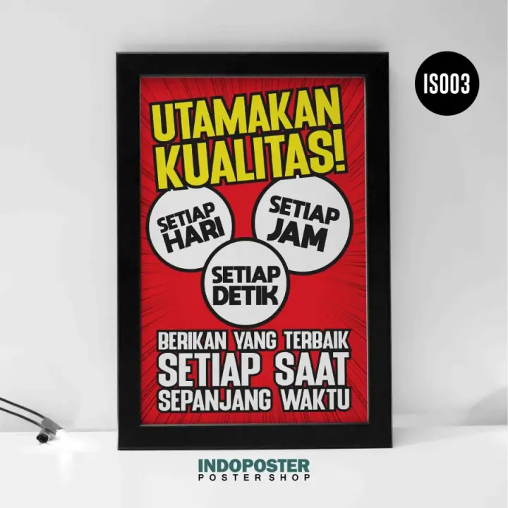 Poster K3 Keselamatan Safety Utamakan Kualitas Indoposter A2 60x40cm Lazada Indonesia