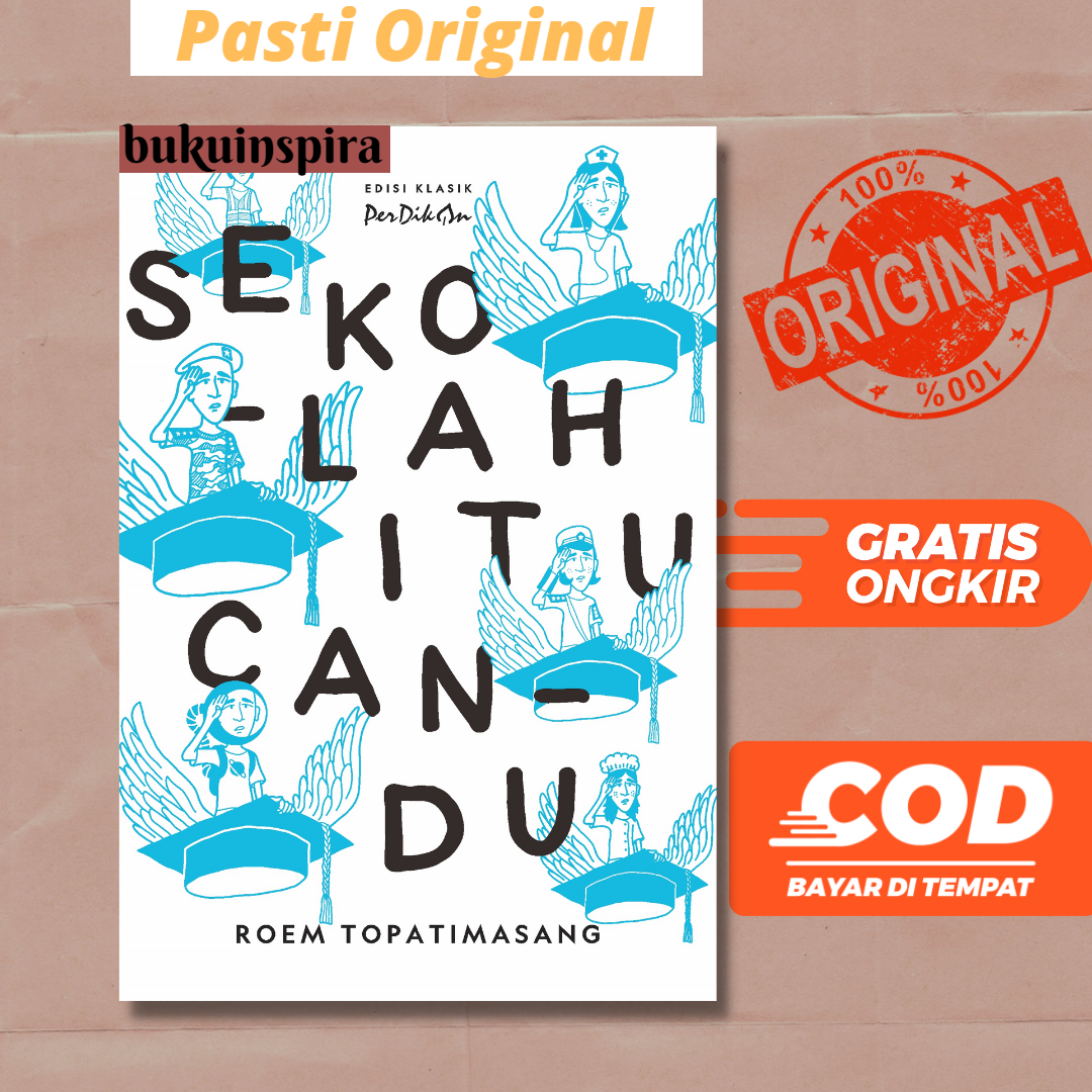 Buku Pendidikan Kaum Tertindas Sekolah Apa Ini Sekolah Itu Candu buku-pendidikan-kaum-tertindas-sekolah-apa-ini-sekolah-itu-candu