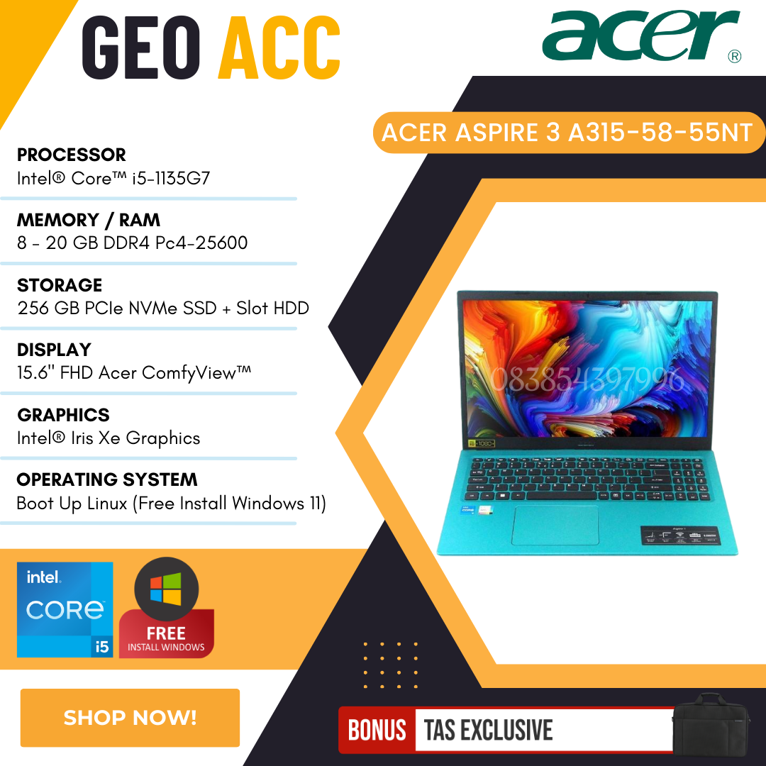 ACER ASPIRE A315-58-55NT [INTEL CORE I5-1135G7 20GB 256GB SSD SLOT  HDD IRIS XE FULL HD (ELECTRIC BLUE)]