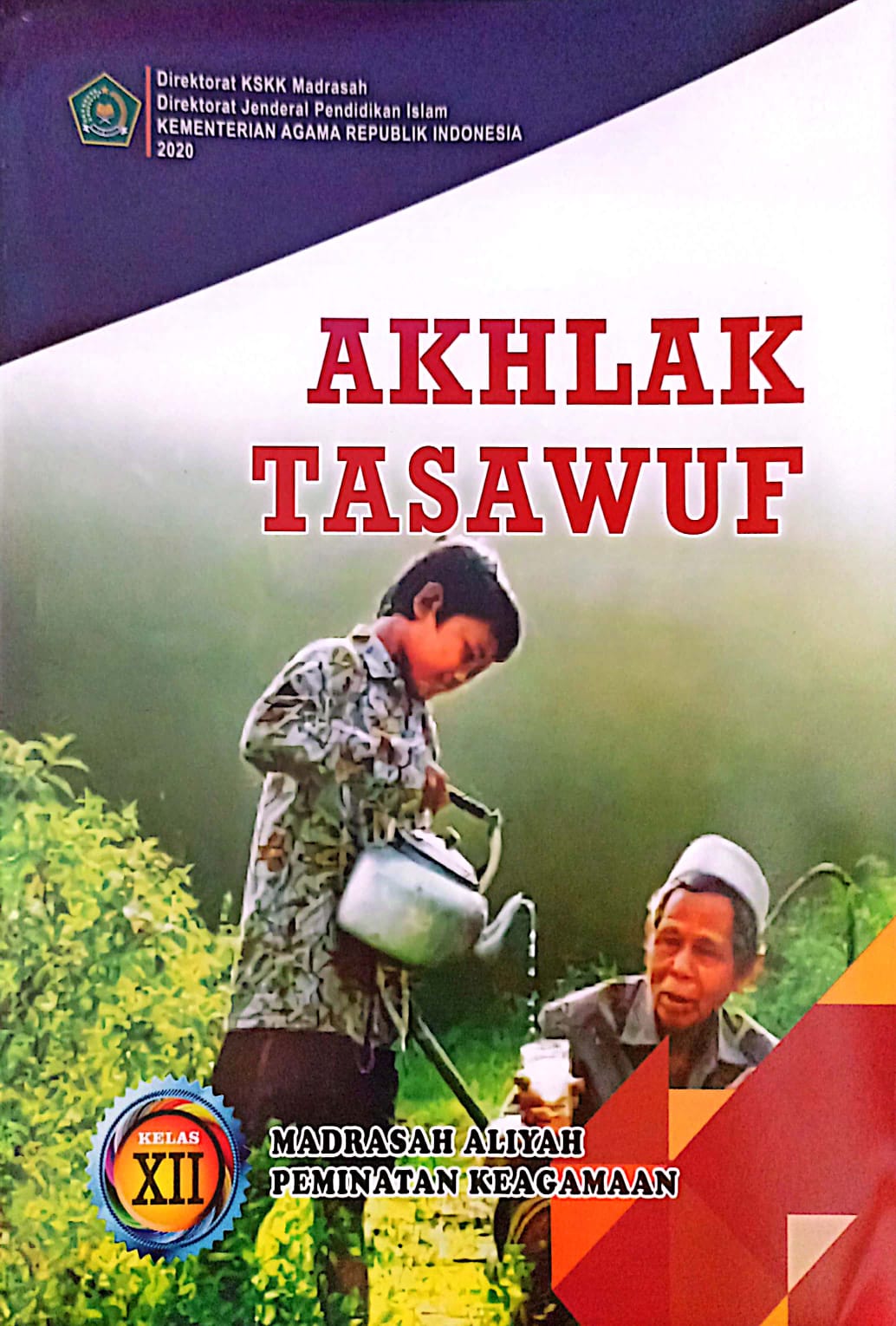 Buku Siswa Akhlak Tasawuf Kelas 12 Peminatan Madrasah Aliyah Kemenag