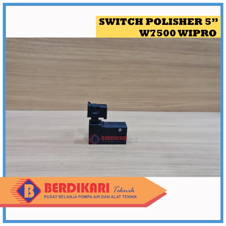 WIPRO SPARE PART SWITCH SAKLAR W7500 MESIN POLES POLISHER 5 INCH ORI