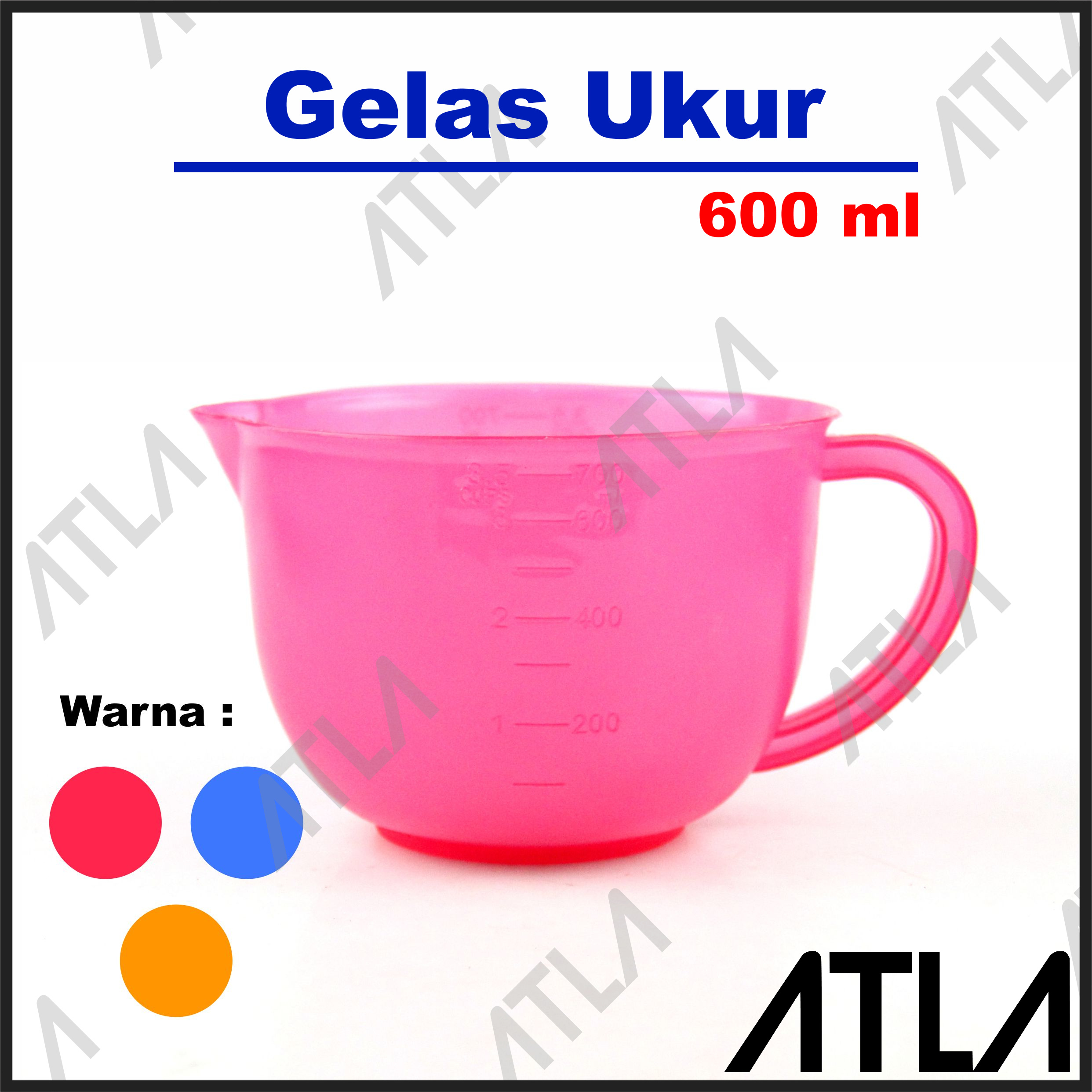 Gelas Takaran 600 Ml Warna Ukur Takar Air Measuring Cup Plastik Cairan Nutrisi 600ml At137 3241