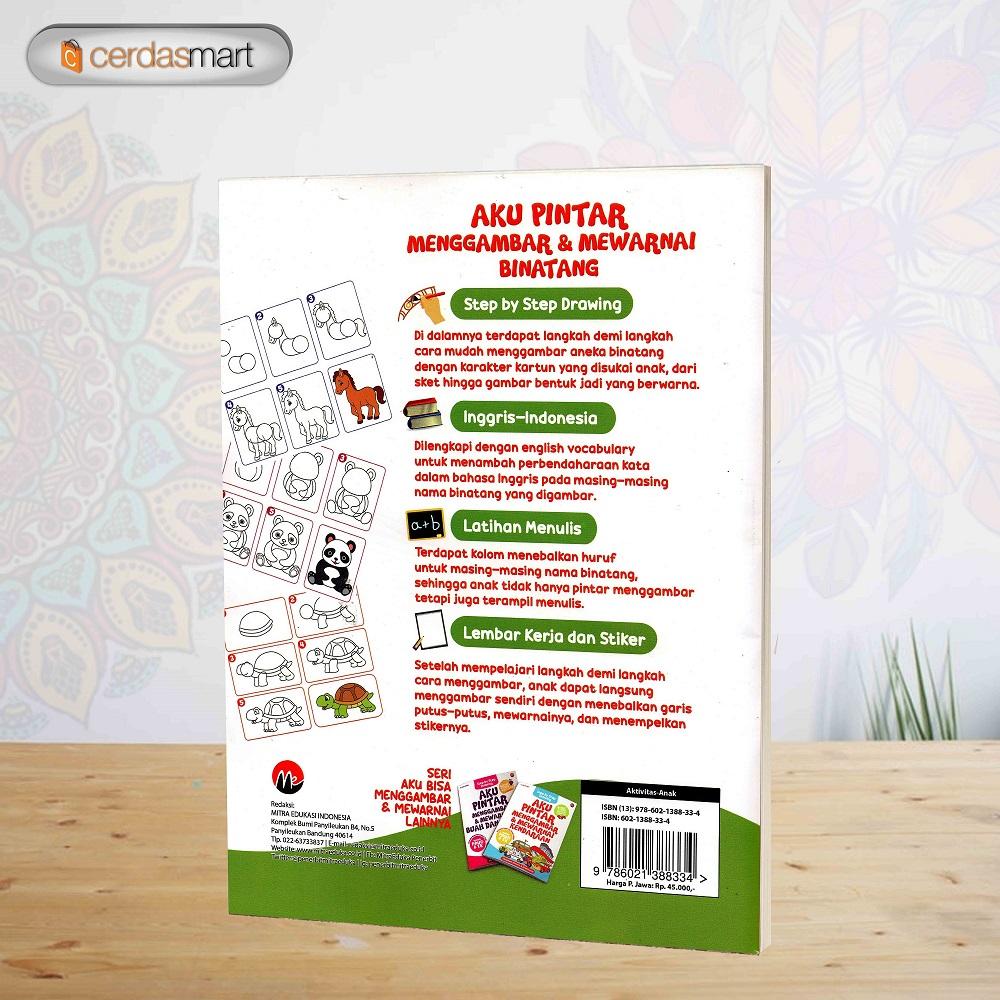 BUKU SERI ANAK AKU PINTAR MENGGAMBAR & MEWARNAI BINATANG UNTUK TK DAN PAUD