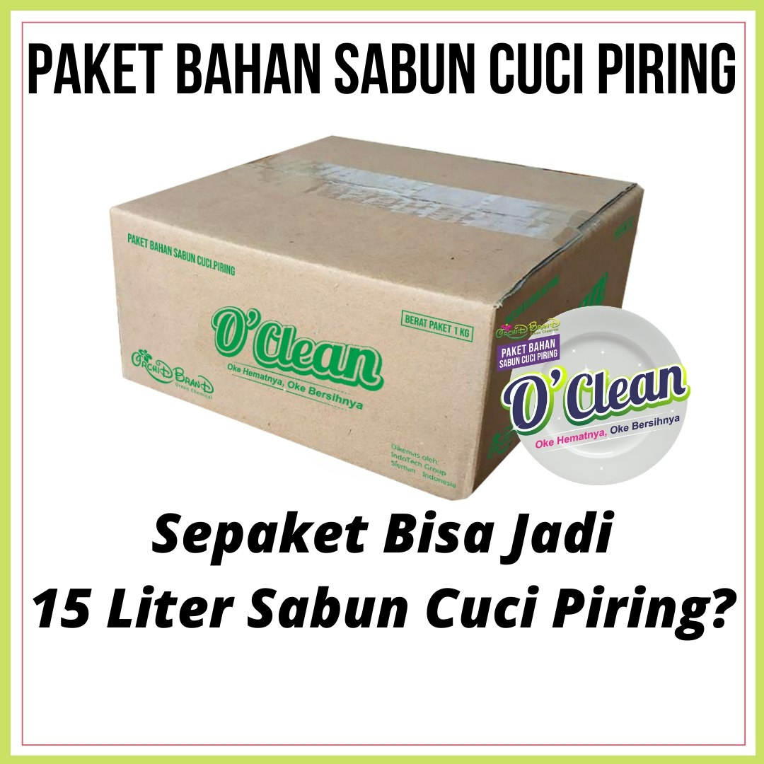 Murah O Clean Paket Bahan Sabun Cuci Piring 1 Paket Bisa Jadi 15 Liter Lazada Indonesia