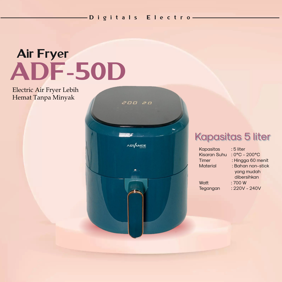 Air Fryer Advance ADF-50D Mesin Penggoreng Tanpa Minyak Tombol