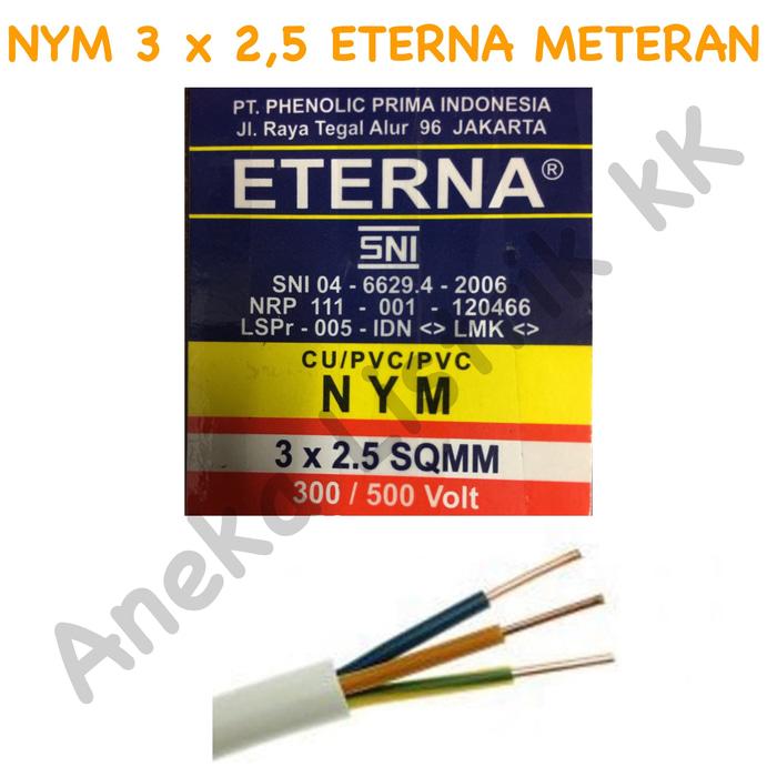 HOTSALE KABEL ETERNA METERAN NYM 3 x 2,5 3x2,5 POTONGAN METER CABLE BATANG