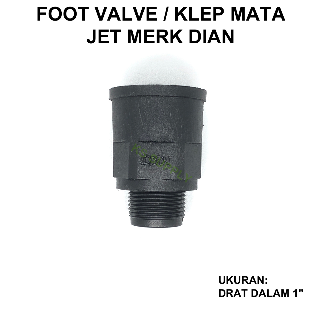 FOOT VALVE MATA JET MEREK DIAN FOOT KLEP SPARE PART POMPA AIR