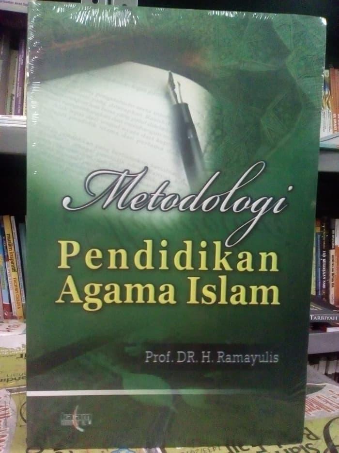 Buku Metodologi Pendidikan Agama Islam Prof Dr H Ramayulis Lazada Indonesia