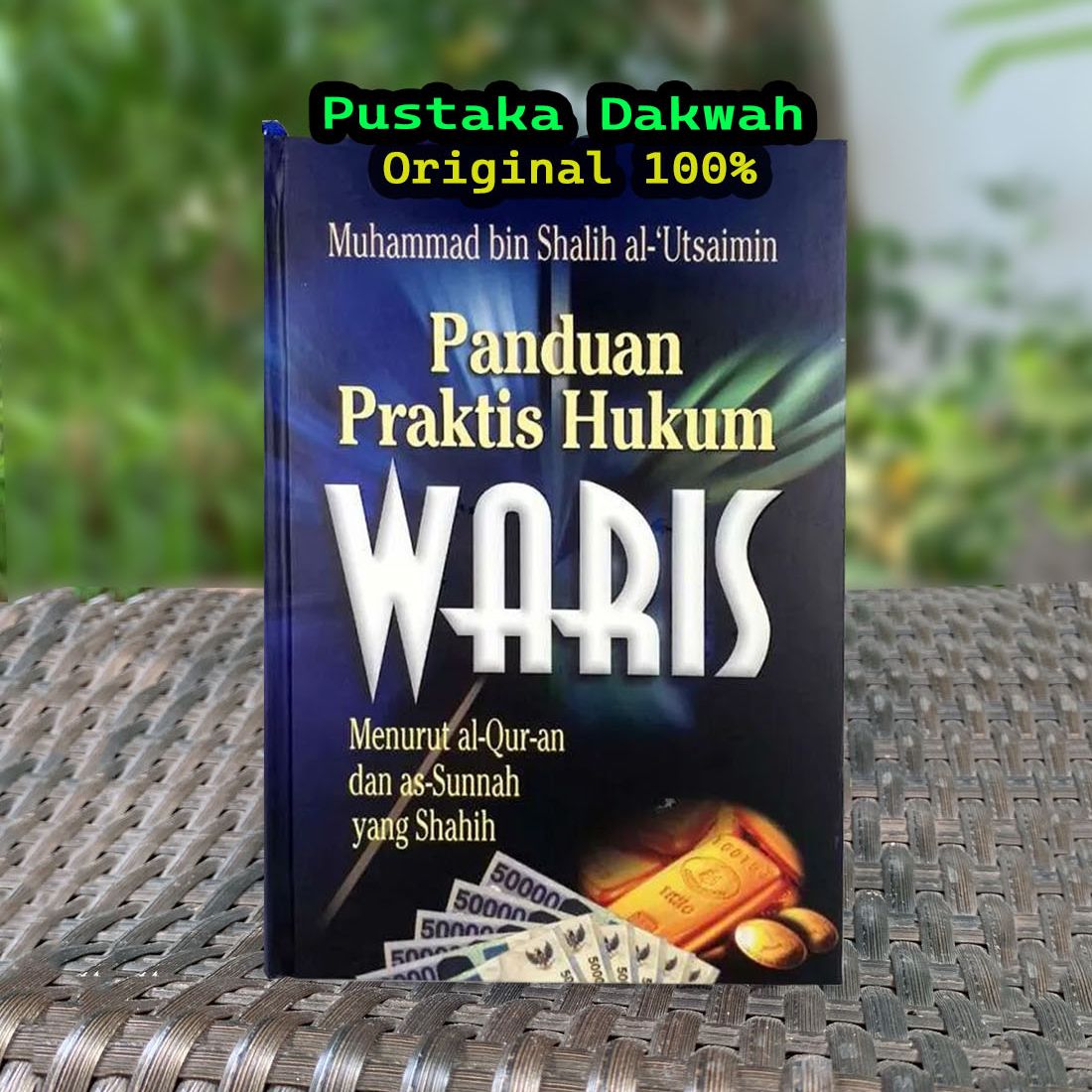 Panduan Praktis Hukum Waris Menurut Al Quran Dan As Sunnah Yang Shahih ...