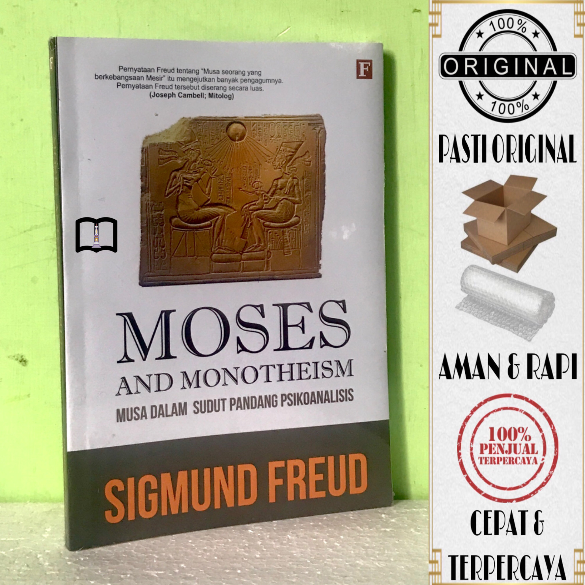 Buku Moses And Monotheism - Musa Dalam Sudut Pandang Psikoanalisis