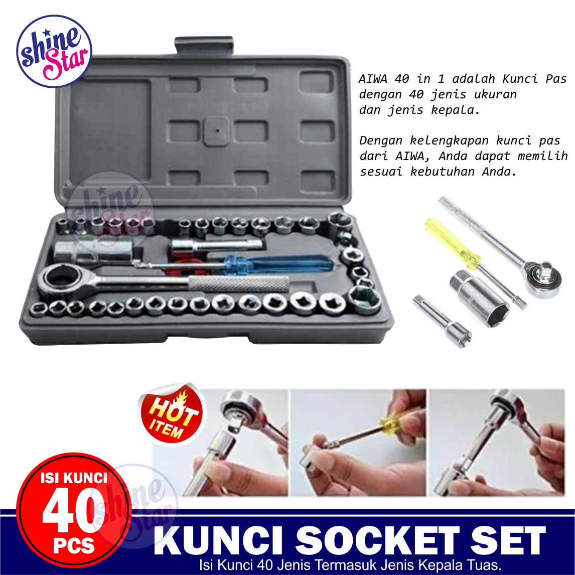 Shine Star Kunci Socket 40 Pcs Aiwa Set Lengkap Kunci Sok Set Full Set Kunci Socket Wrench Pas Sok Set Kunci Shock Peralatan Bengkel Motor Dan Mobil Lazada Indonesia