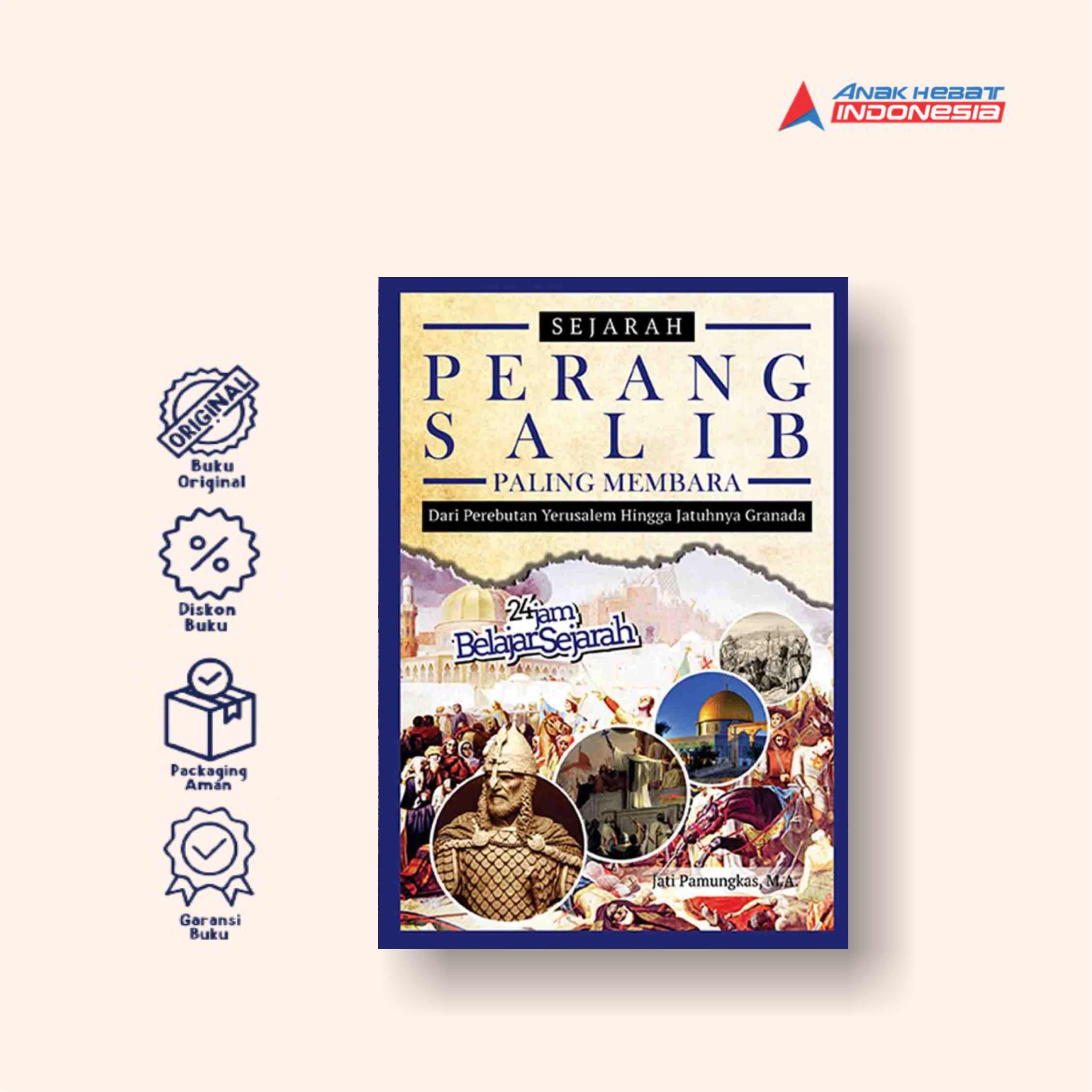 SEJARAH PERANG SALIB PALING MEMBARA: Dari Perebutan Yerusalem Hingga ...