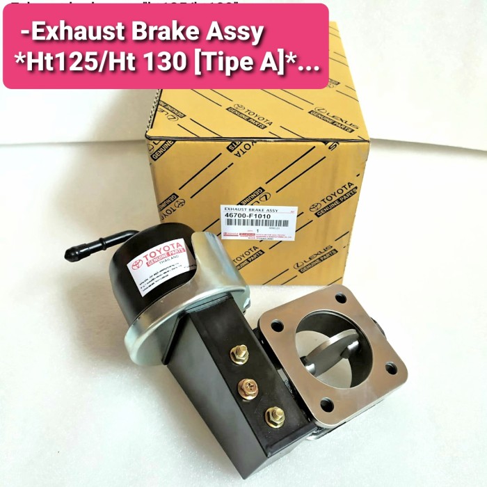 EXHAUST BRAKE ASSY DYNA DUTRO HT125 / HT130 (46700F1010) Lazada Indonesia