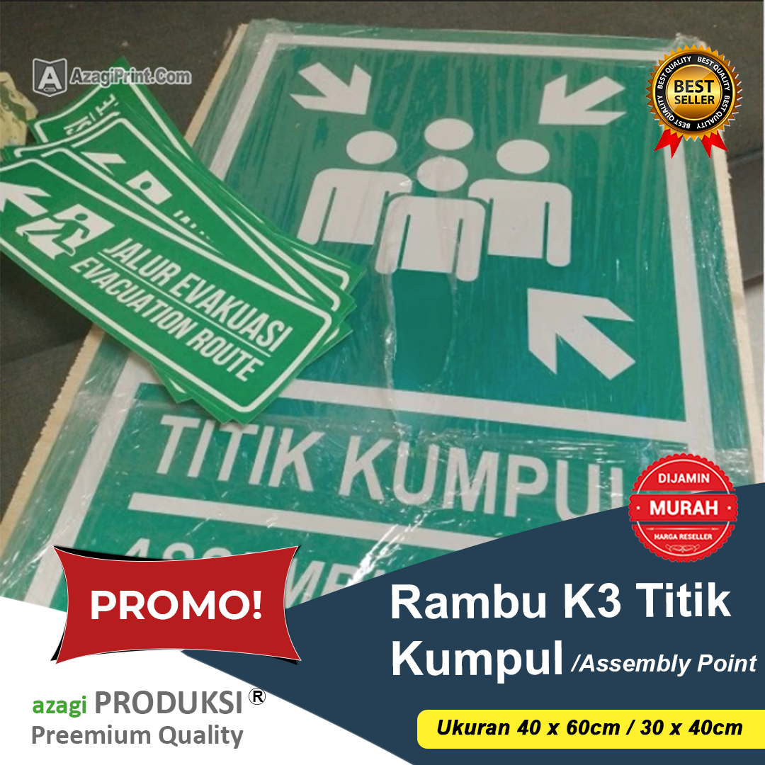 Cetak Rambu Titik Kumpul Assembly Point Ukuran 30 X 40 Cm 40 X 60 Cm