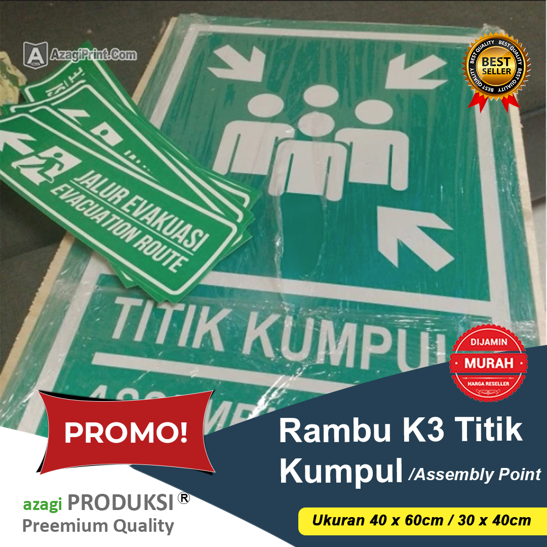 Cetak Rambu Titik Kumpul Assembly Point Ukuran 30 X 40 Cm 40 X 60 Cm 